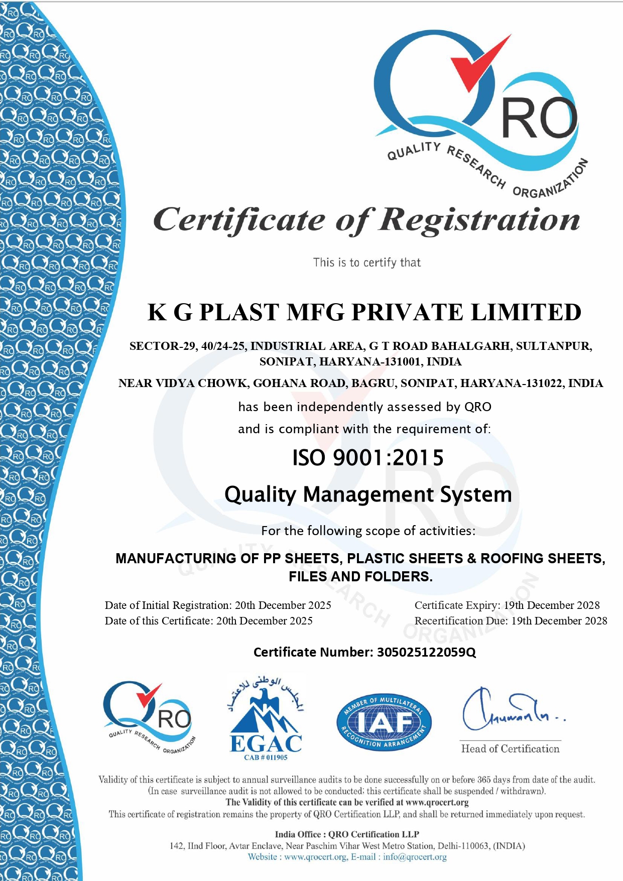 ISO 9001:2015 Quality Management System Certificate of Registration issued by QRO to K G Plast Mfg Private Limited
