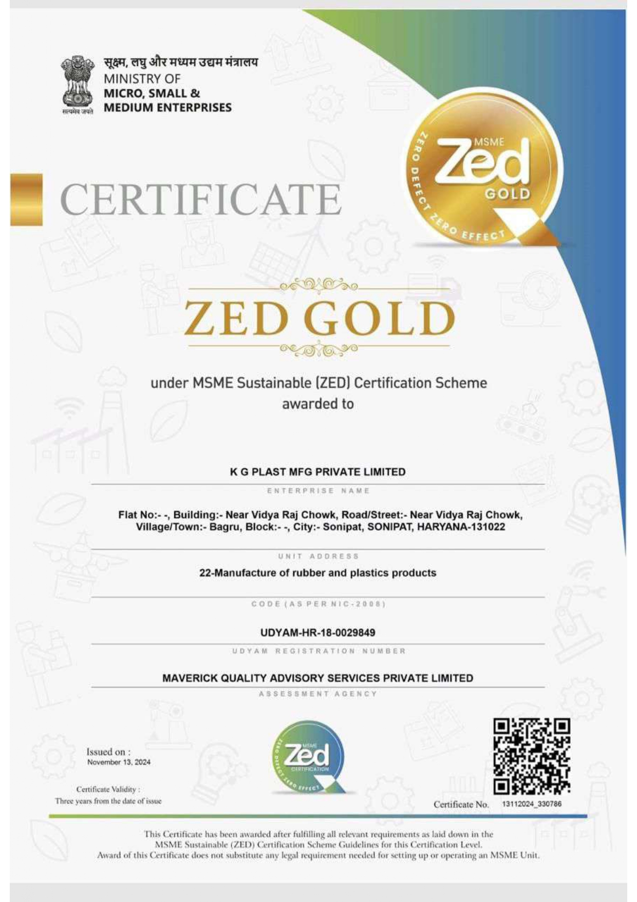 ZED Gold Certificate awarded to K G Plast Mfg Private Limited